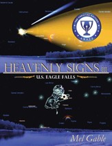 Heavenly Signs III: U.S. Eagle Falls, softcover