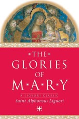 The Glories of Mary