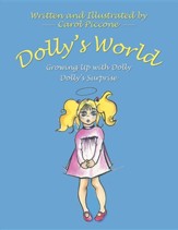 Dolly'S World: Growing up with Dolly-Dolly'S Surprise
