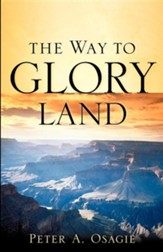 The Way to Glory Land