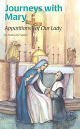 Journeys with Mary: Apparitions of MaryThird Edition