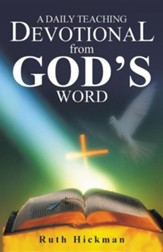 A Daily Teaching Devotional from God's Word