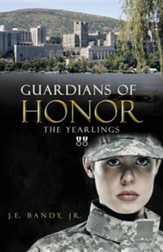 Guardians of Honor: The Yearlings