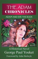 The Adam Chronicles: Adam and Eve the Book