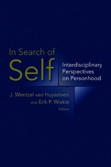 In Search of Self: Interdisciplinary Perspectives on Personhood