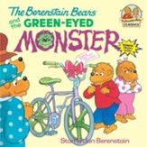 The Berenstain Bears and the Green-Eyed Monster