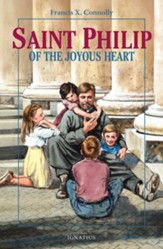 St. Philip of the Joyous Heart