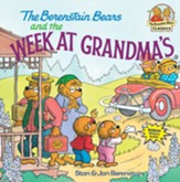 The Berenstain Bears and the Week at Grandma's