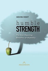 Humble Strength: The Eye-Opening Benefits of Humility