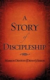 A Story of Discipleship