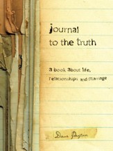 Journal to the Truth