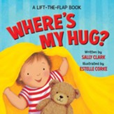 Where's My Hug? Lift-the-Flap Boardbook