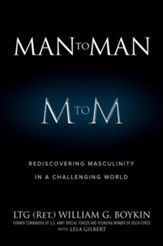 Man to Man: Rediscovering Masculinity in a Challenging World