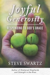 Joyful Generosity: Responding to God's Grace