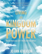 Living in Kingdom Power