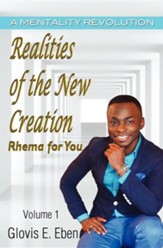Realities of the New Creation