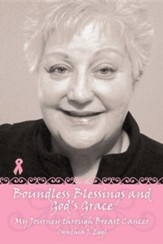 Boundless Blessings and God's Grace: My Journey Through Breast Cancer