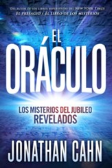 El oráculo: Las profecías de jubileo y el misterio del fin (The Oracle)