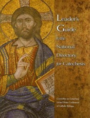 National Directory for Catechesis - Leader's Guide Usccb