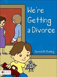 We're Getting a Divorce Kenneth Mosley