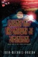 Journey Into The Gateway Of Dimensions