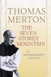 The Seven Storey Mountain, Edition 0050 Anniversary