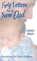 40 Letters to a New Dad