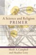 A Science and Religion Primer