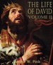 The Life of David Volume II
