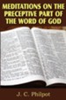 Mediations on Preceptive Part of the Word of God