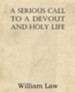 A Serious Call to a Devout and Holy Life