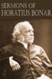 Sermons of Horatius Bonar