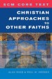 Christian Approaches to Other Faiths