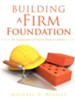 Building a Firm Foundation