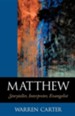 Matthew: Storyteller, Interpreter, Evangelist--Revised Edition