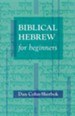 Biblical Hebrew for Beginners