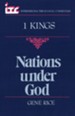1 Kings: Nations under God (International Theological Commentary)