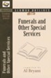 Sermon Outlines for Funerals and Other Special Services