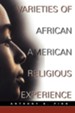 Varieties of African American Religious Experience.
