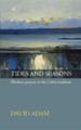 Tides and Seasons Reissue - Modern Prayers in the Celtic Tradition
