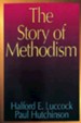 The Story of Methodism