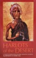 Harlots of the Desert: A Study of Repentance in Early Monastic Sources