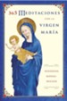 365 Meditaciones Con la Virgen Maria