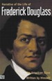 Narrative of the Life of Frederick Douglass, an American Slave: Written by Himself