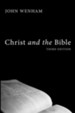 Christ and the Bible, Edition 0003