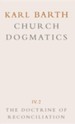 Jesus Christ, the Servant As Lord - Church Dogmatics volume 4.2