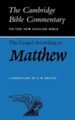 The Gospel According to Matthew: The Cambridge Bible Commentary