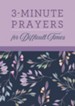 3-Minute Prayers for Difficult Times