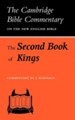 The Second Book of Kings: The Cambridge Bible Commentary