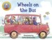 Wheels On The Bus, Hardcover